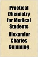 Practical Chemistry for Medical Students