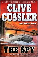 The Spy (Isaac Bell Series #3) by Clive Cussler: Book Cover