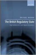 The British Regulatory State: High Modernism and Hyper-Innovation