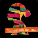 Raise Hope For Congo