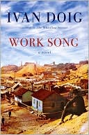 Work Song by Ivan Doig: NOOK Book Cover