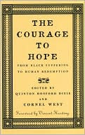 Courage to Hope: From Black Suffering to Human Redemption