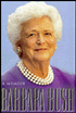 Barbara Bush: A Memoir