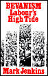 Bevanism: Labour's High Tide