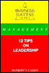 12 Tips on Leadership (The Business Success Series)