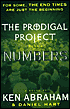 The Prodigal Project III: Numbers