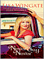 Never Say Never