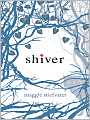 Shiver (Wolves of Mercy Falls Series #1)