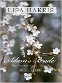 Adam's Bride: An Old-Fashioned Romance Blooms in the Heart of New England