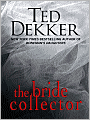The Bride Collector