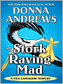 Stork Raving Mad (Meg Langslow Series #12)