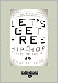 Let's Get Free