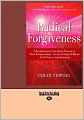 Radical Forgiveness