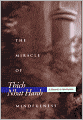 The Miracle of Mindfulness