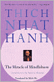 The Miracle of Mindfulness