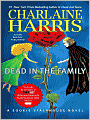 Dead in the Family (Sookie Stackhouse / Southern Vampire Series #10)