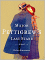 Major Pettigrew's Last Stand