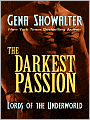 The Darkest Passion (Lords of the Underworld Series #5)