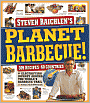 Planet Barbecue!: 309 Recipes, 60 Countries, an Electrifying Journey around the World's Barbecue Trail
