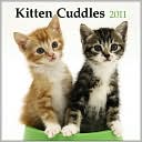 2011 Kitten Cuddles PLATO Square Wall Calendar by Plato Calendars: Calendar Cover