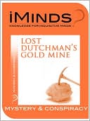 Lost Dutchman's Gold Mine