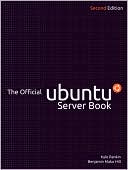 The Official Ubuntu Server Book