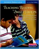 Teaching Reading in Small Groups: Differentiated Instruction for Building Strategic, Independent Readers