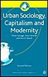 Urban Sociology, Capitalism and Modernity