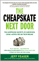 The Cheapskate Next Door: The Surprising Secrets of Americans Living Happily Below Their Means