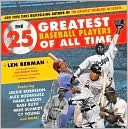 25 Greatest Baseball Players of All Time