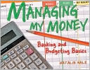Managing My Money: Banking and Budgeting Basics
