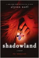 Shadowland (Immortals Series #3)