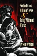 Prelude to a Million Years and Song Without Words: Two Graphic Novels