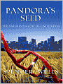 Pandora's Seed: The Unforeseen Cost of Civilization