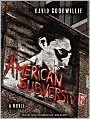 American Subversive: A Novel