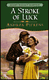 A Stroke of Luck