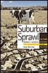 Suburban Sprawl: Culture, Theory, and Politics