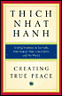 Creating True Peace: Ending Violence in Yourself, Your Family, Your Community, and the World