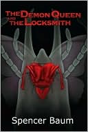 The Demon Queen and The Locksmith