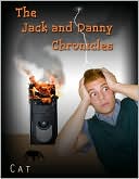 The Jack and Danny Chronicles
