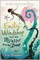 Emily Windsnap and the Monster from the Deep (Emily Windsnap Series #2)