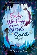Emily Windsnap and the Siren's Secret (Emily Windsnap Series #4)