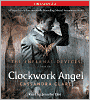 Clockwork Angel (The Infernal Devices Series #1)