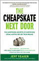 The Cheapskate Next Door: The Surprising Secrets of Americans Living Happily Below Their Means