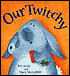 Our Twitchy