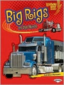 Big Rigs on the Move