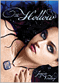 The Hollow (Hollow Trilogy Series #1)
