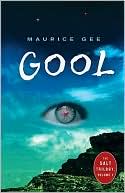 Gool: The Salt Trilogy, Volume Two