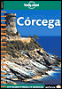 Lonely Planet Corcega (Corsica)