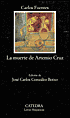 La muerte de Artemio Cruz (The Death of Artemio Cruz)